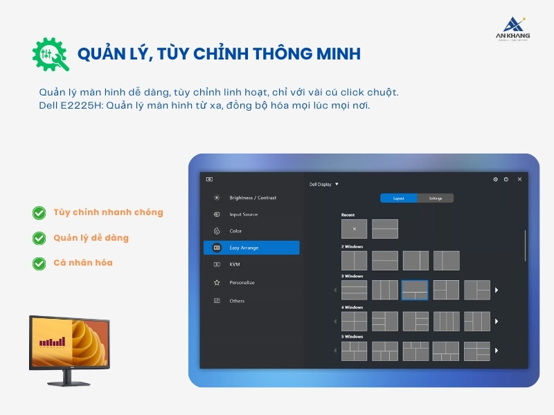Màn hình Dell E2225H trang bị phần mềm Dell Display Manager quản lý và tùy chỉnh thông minh