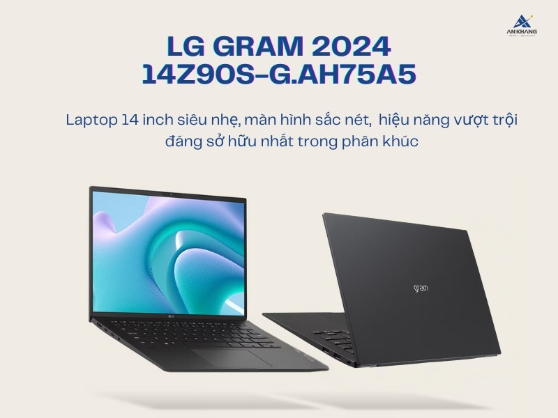 LG Gram 2024 14Z90S-G.AH75A5 - Chiếc laptop mỏng nhẹ, giá tốt