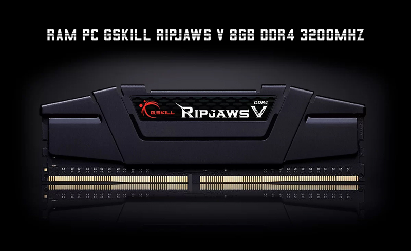 RAM Gskill Ripjaws V 8GB DDR4 3200MHz chính là “liều thuốc tăng lực” giúp máy tính của bạn bứt phá tốc độ
