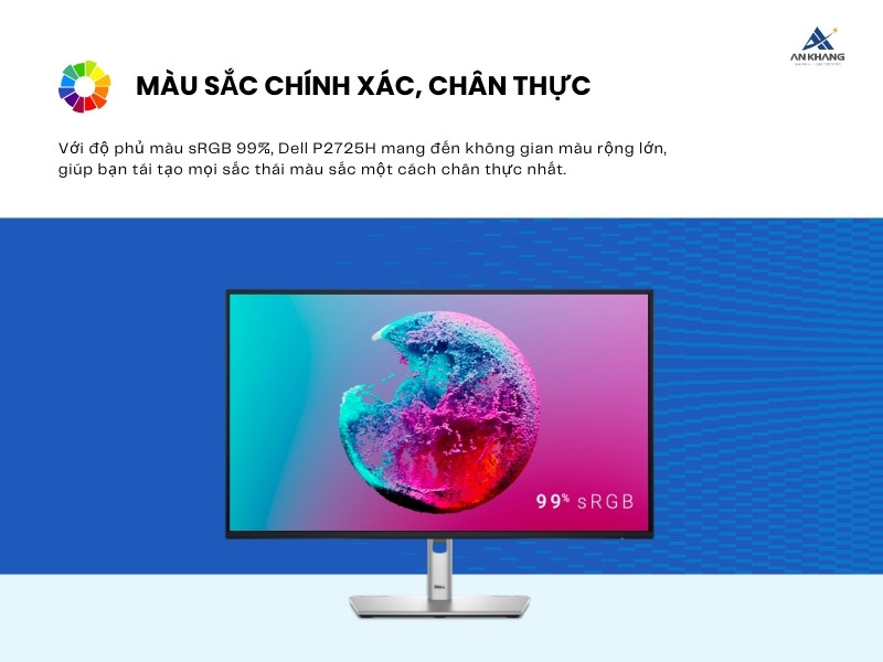 Màn hình Dell P2725H với sRGB 99% cho màu sắc chính xác, chân thực