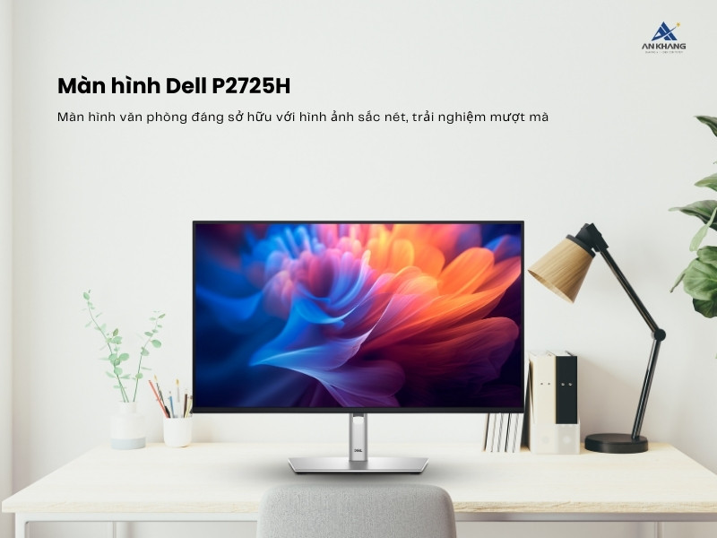 Màn hình Dell P2725H - Màn hình văn phòng 27 inch đáng sở hữu trong tầm giá