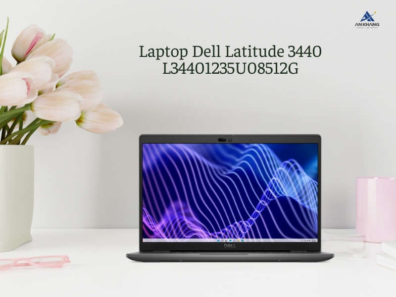 Laptop Dell Latitude 3440 L34401235U08512G - Laptop doanh nhân phổ biến nhất của Dell