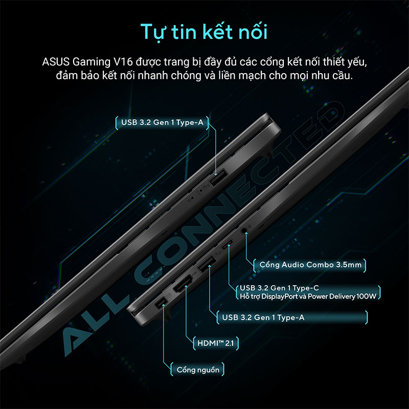 Tự tin kết nối với ASUS Gaming V16 K3607VU-RP280W