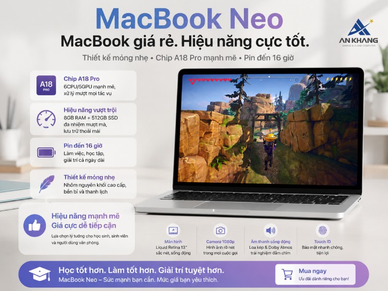 Macbook Neo 13 inch Chip A18 Pro 6CPU/5GPU/8GB/512GB - Silver (MHFC4SA/A) – Laptop Apple giá rẻ cho học sinh, sinh viên