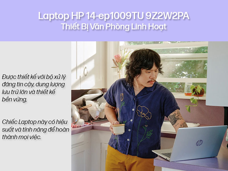 Laptop HP 14-ep1009TU 9Z2W2PA - Thiết Bị Văn Phòng Linh Hoạt