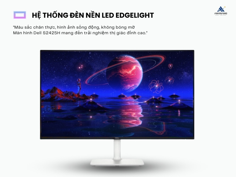 Màn hình Dell S2425H sở hữu hệ thống đèn nền LED Edgelight hiện đại