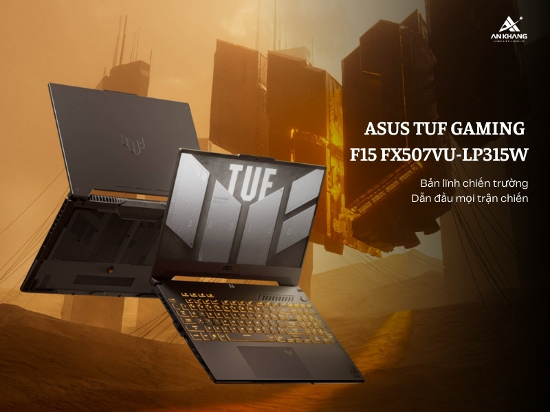 Laptop Asus TUF Gaming F15 FX507VU-LP315W - Laptop gaming cấu hình mạnh mẽ, bền bỉ, giá tốt