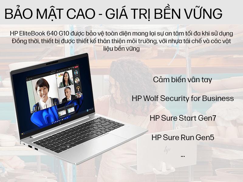 Bảo mật toàn diện với HP EliteBook 640 G10 873G3PA