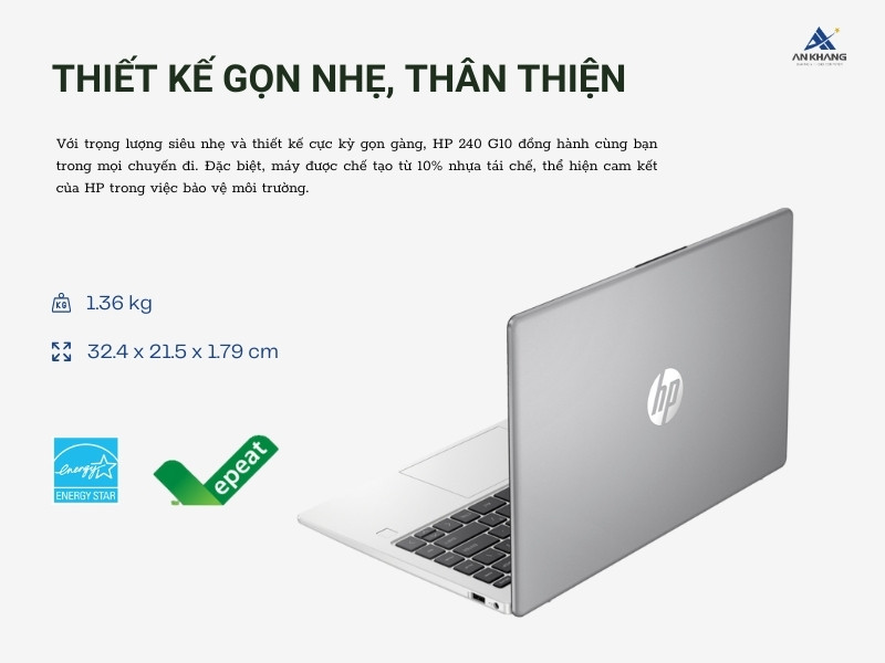 Laptop HP 240 G10 9H2E3PT gây ấn tượng với thiết kế gọn nhẹ, thân thiện với môi trường