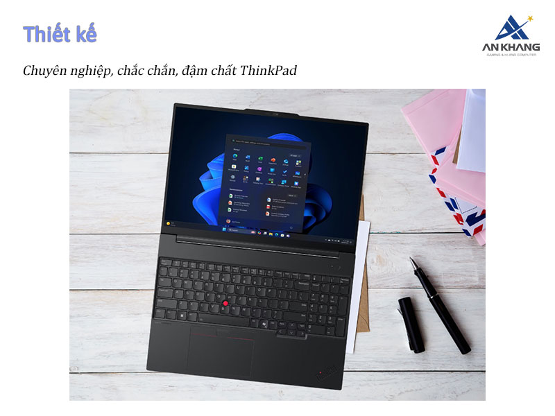 Lenovo ThinkPad E16 Gen 3 mang thiết kế chuyên nghiệp đặc trưng của dòng ThinkPad