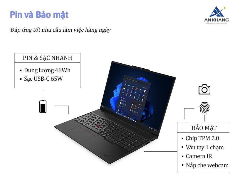 Laptop Lenovo ThinkPad E16 Gen 3 21TF003RVA được trang bị thời lượng pin v&agrave; c&aacute;c t&iacute;nh năng bảo mật cần thiết cho nhu cầu sử dụng h&agrave;ng ng&agrave;y