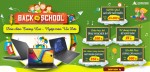 BACK TO SCHOOL 2023: ĐÓN CHÀO TƯƠNG LAI - NGẬP TRÀN ƯU ĐÃI!