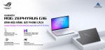 ROG Zephyrus G16 – Laptop Gaming AI 16-inch mỏng nhẹ mạnh nhất với RTX 50 Series chính thức ra mắt tại Việt Nam