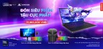 CTKM LENOVO: ĐÓN SIÊU PHẨM, TẬU CỰC PHẨM