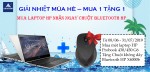 Mua laptop HP nhận ngay chuột không dây bluetooth xịn xò