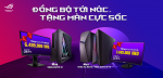 MUA PC ĐỒNG BỘ ASUS ROG TẶNG MÀN HÌNH CỰC CHẤT