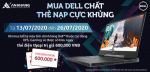 MUA DELL CHẤT, NẠP THẺ CỰC KHỦNG