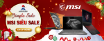 CTKM: Jingle Sale - MSI siêu sale