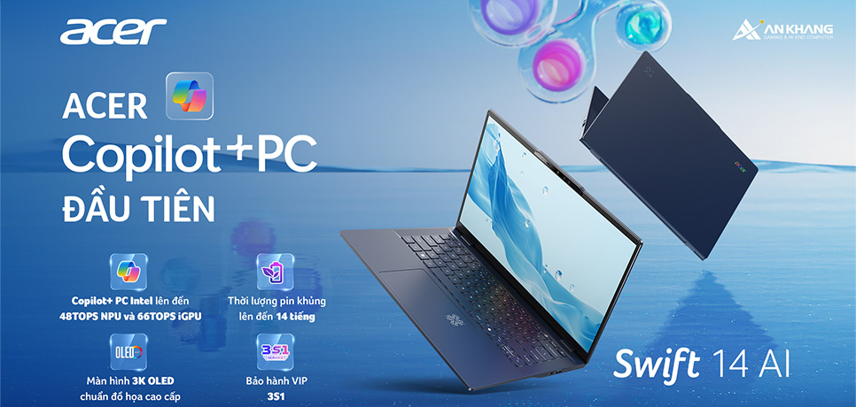 Acer Swift 14 AI - Laptop Copilot+ PC đầu tiên của Acer