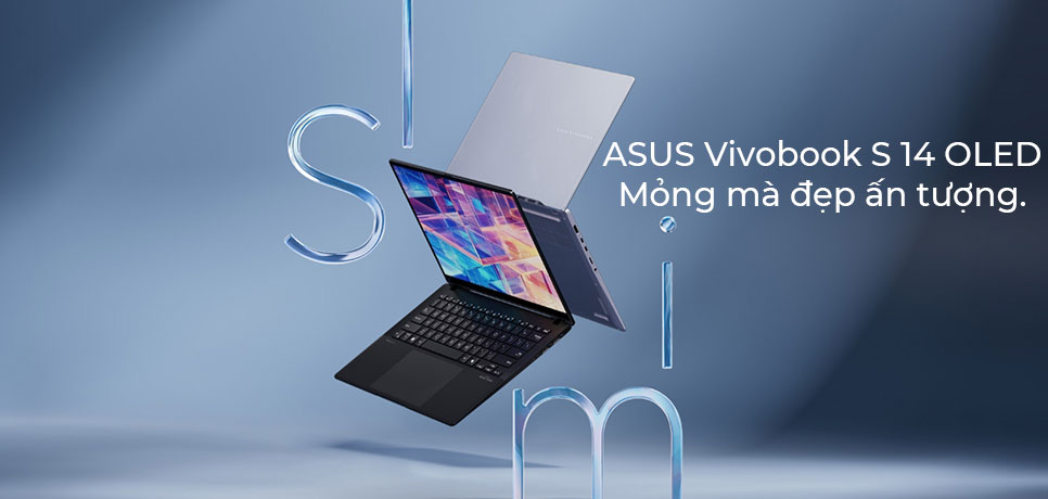 ASUS Vivobook S 14 - Laptop mỏng nhẹ cấu hình cao, chuẩn Copilot+ PC