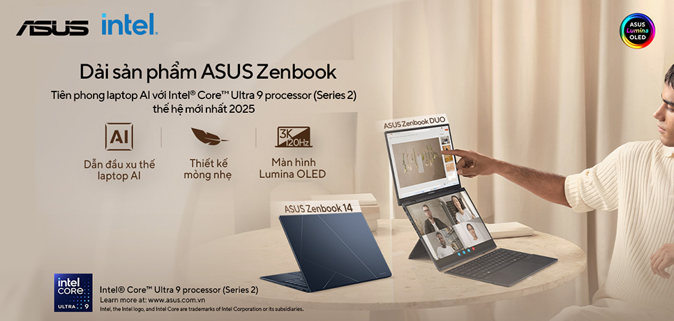 ASUS ra mắt các mẫu laptop AI đầu tiên tại Việt Nam trang bị Intel® Core™ Ultra (Series 2) 2025