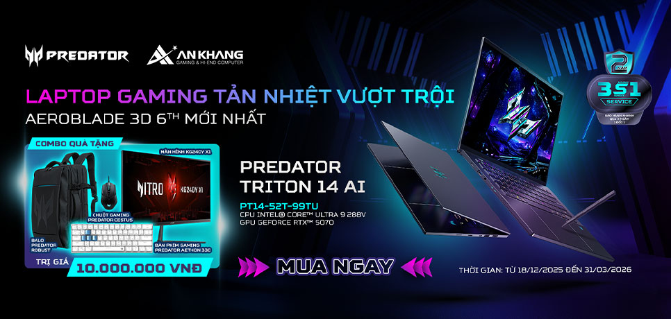 [CTKM ACER]: CHƯƠNG TRÌNH MỞ BÁN PREDATOR TRITON 14 AI – LAPTOP GAMING TẢN NHIỆT VƯỢT TRỘI