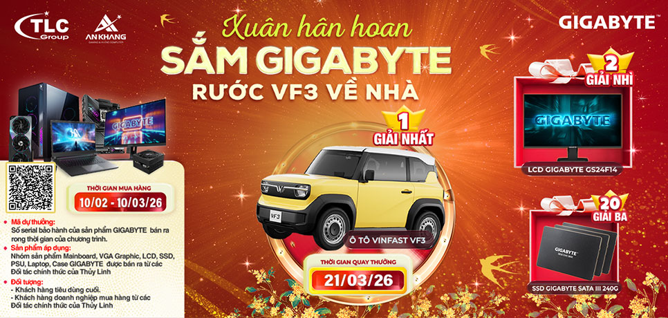 [CTKM GIGABYTE]:  XUÂN HÂN HOAN, SẮM GIGABYTE - RƯỚC VF3 VỀ NHÀ