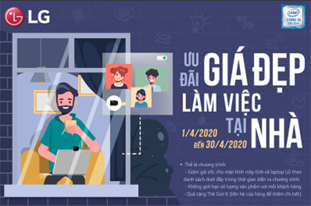 Khuyến mại LG- Làm việc tại nhà – Ưu đãi giá đẹp