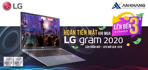 Hoàn tiền mặt khi mua Laptop LG Gram 2020