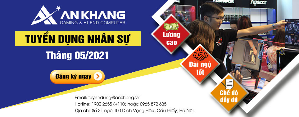 An Khang Computer tuyển dụng nhân sự tháng 05/2021