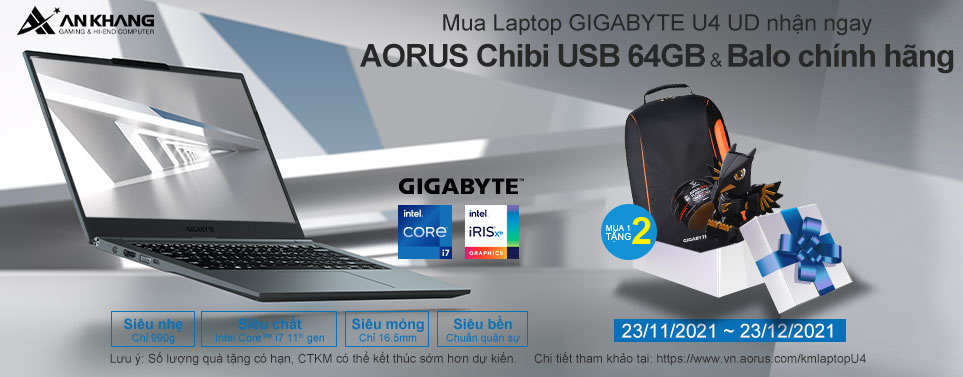 CTKM: Mua Laptop Gigabyte U4 UD nhận ngay AORUS Chibi USB 64GB & Balo chính hãng