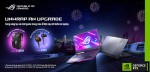Unwrap an Upgrade - MUA ROG NHẬN LÌ XÌ KHỦNG