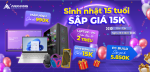 SINH NHẬT 15 TUỔI - SẬP GIÁ 15K