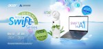 CTKM ACER: MUA LAPTOP ACER SWIFT SERIES NHẬN QUÀ MÊ LY