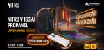 [CTKM ACER]: NITRO V 16S AI PROPANEL - CHIẾN GAME NGẦU, NHẬN QUÀ CHẤT