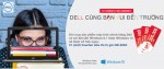 CHƯƠNG TRÌNH KHUYẾN MÃI DELL CÙNG BẠN VUI ĐẾN TRƯỜNG