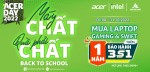 Acer Back To School “Máy chất quà phải chất”