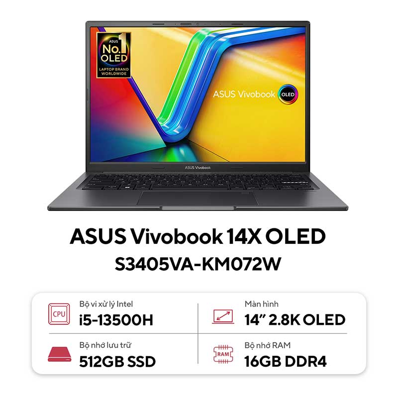 Laptop ASUS Vivobook 14X OLED S3405VA-KM072W (i5-13500H/RAM 16GB/SSD 512GB/14.0INCH 2.8K/Win11)