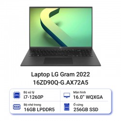 Laptop LG Gram 2022 16ZD90Q-G.AX72A5