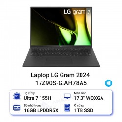 Laptop LG Gram 2024 17Z90S-G.AH78A5