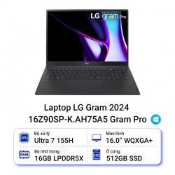 Laptop LG Gram 2024 16Z90SP-K.AH75A5 Gram Pro