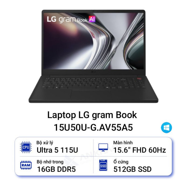 Laptop LG gram Book 15U50U-G.AV55A5 (Ultra 5 115U/16GB/512GB/15.6 inch FHD 60Hz/Win11)