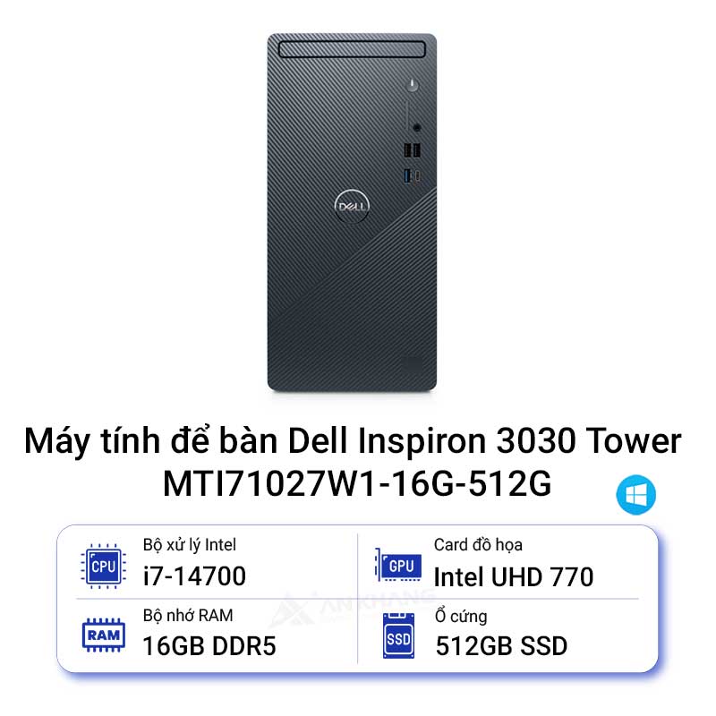 Máy tính để bàn Dell Inspiron 3030 Tower MTI71027W1-16G-512G