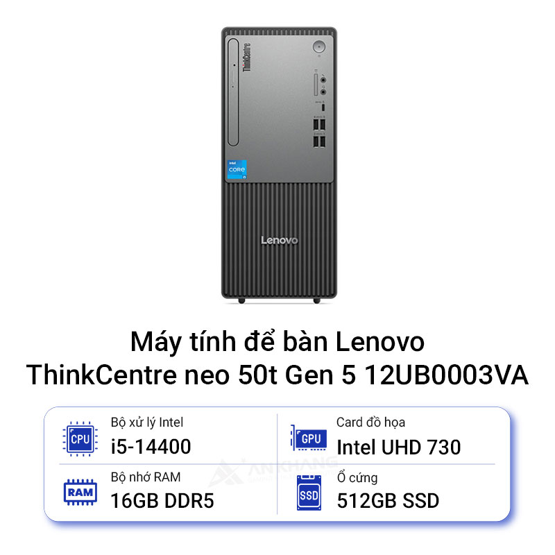 Máy tính để bàn Lenovo ThinkCentre neo 50t Gen 5 12UB0003VA