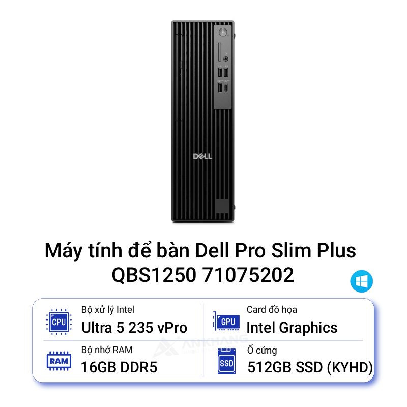 Máy tính để bàn Dell Pro Slim Plus QBS1250 71075202
