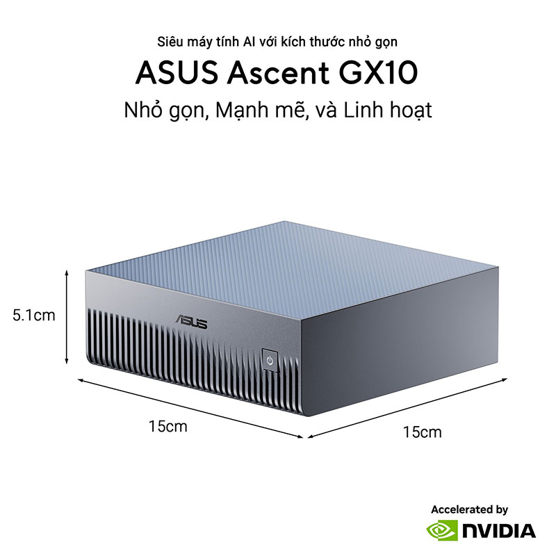 Máy tính Mini PC AI ASUS Ascent GX10 GX10-GG0012BN (NVIDIA GB10 | 128GB RAM | 1TB SSD)